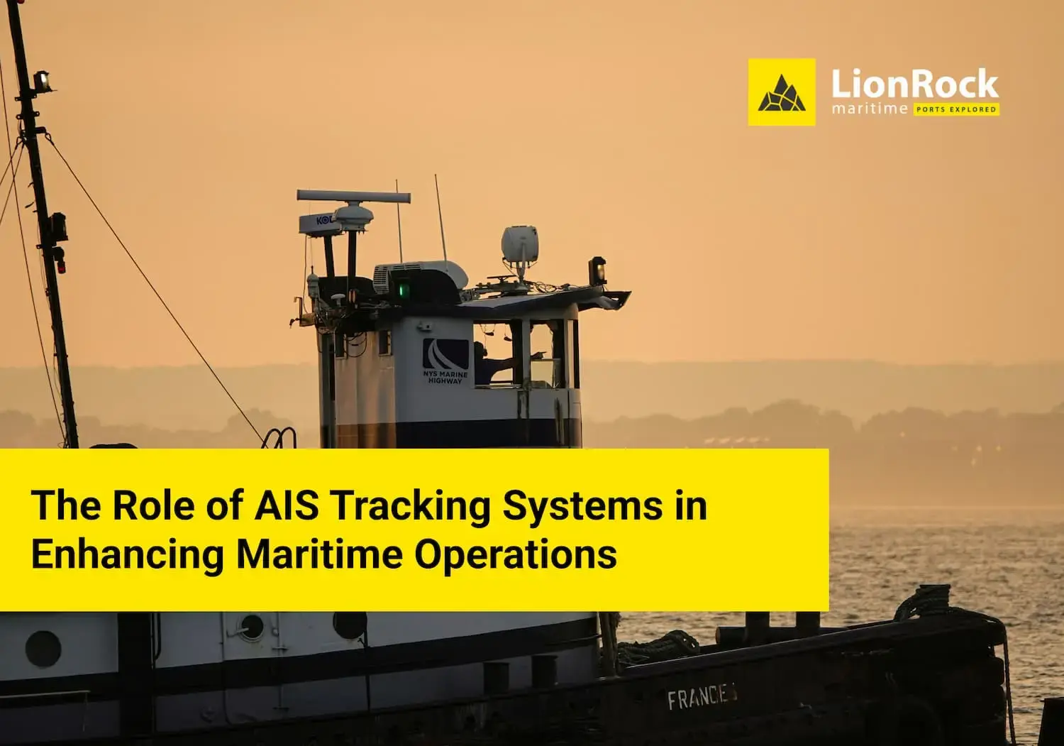 The Role of AIS Tracking Systems in Enhancing Maritime Operations - LionRock Meritime